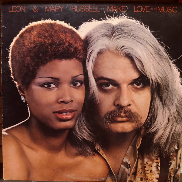 Make Love To The Music by Leon & Mary Russell
