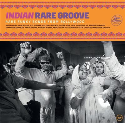 Indian Rare Groove (Rare Funky Songs From Bollywood) by Various