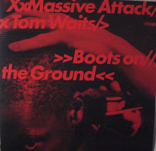 Boots On The Ground by Massive Attack