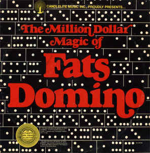 The Million Dollar Magic Of Fats Domino by Fats Domino