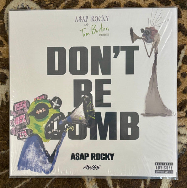 Don't Be Dumb by ASAP Rocky