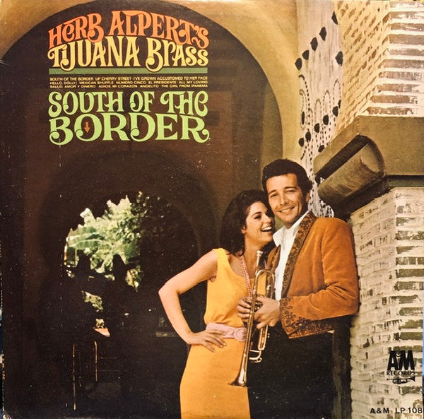 South Of The Border by Herb Alpert & The Tijuana Brass
