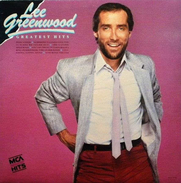 Greatest Hits by Lee Greenwood