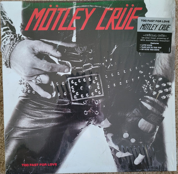 Too Fast For Love by Mötley Crüe