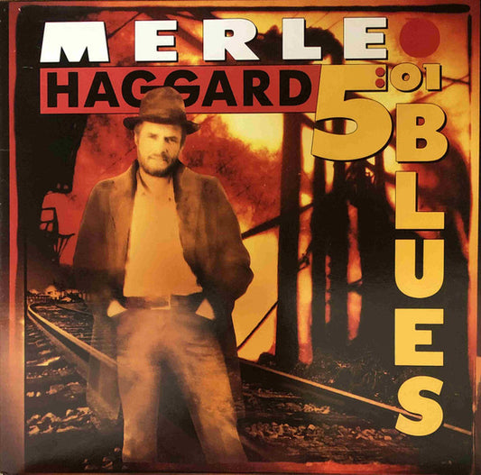 5:01 Blues by Merle Haggard
