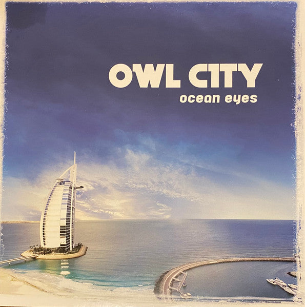 Ocean Eyes by Owl City