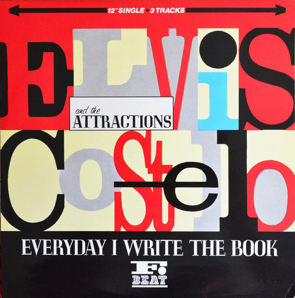 Everyday I Write The Book by Elvis Costello & The Attractions