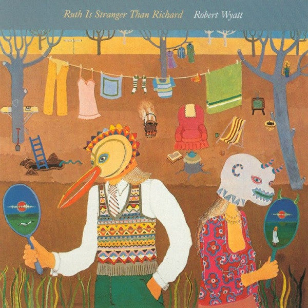Ruth Is Stranger Than Richard by Robert Wyatt