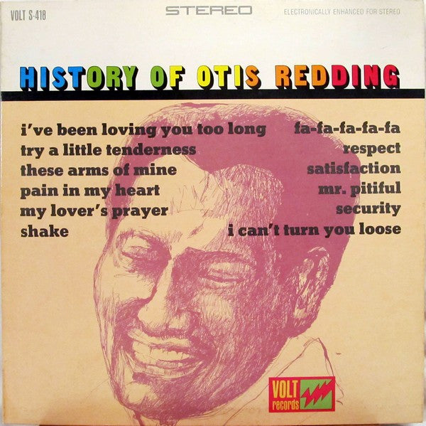 History Of Otis Redding by Otis Redding