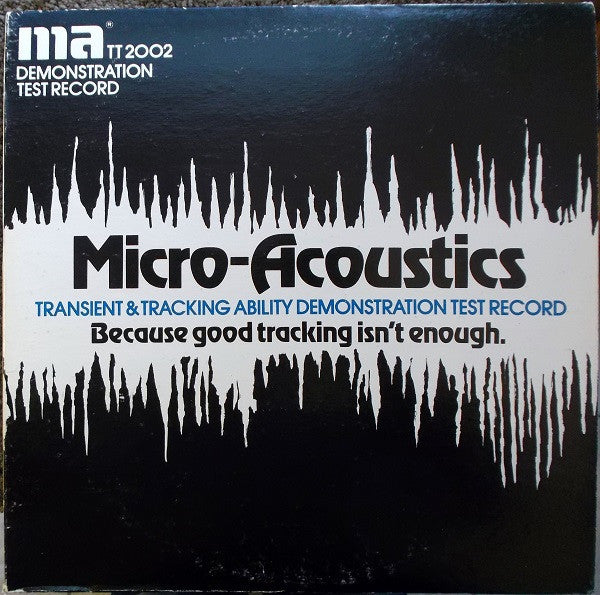 Micro-Acoustics TT 2002 Transient & Tracking Ability Stereo Demonstration Record by Various
