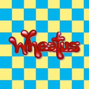 Wheatus by Wheatus