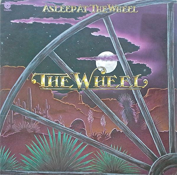 The Wheel by Asleep At The Wheel