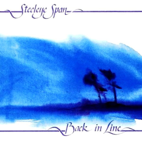 Back In Line by Steeleye Span