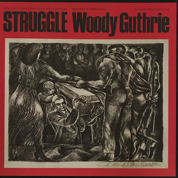 Struggle by Woody Guthrie