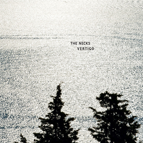 Vertigo by The Necks