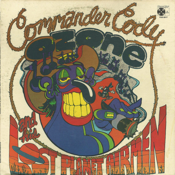 Lost In The Ozone by Commander Cody And His Lost Planet Airmen