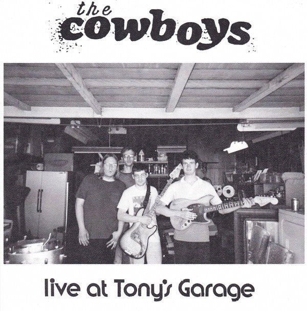 Live At Tony's Garage by The Cowboys