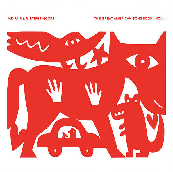 The Great American Songbook - Vol. 1 by Jad Fair
