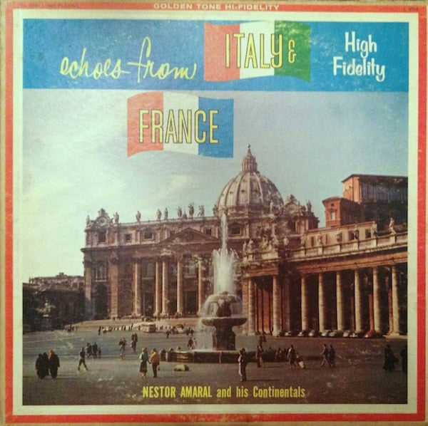 Echoes From Italy & France by Nestor Amaral And His Continentals