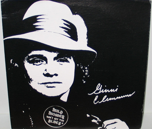 Wild Women Don't Get The Blues by Ginni Clemmens