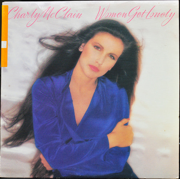Women Get Lonely by Charly McClain
