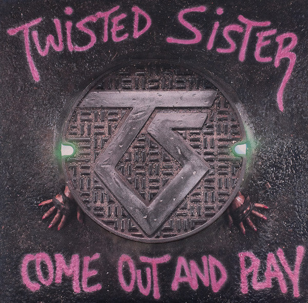 Come Out And Play by Twisted Sister