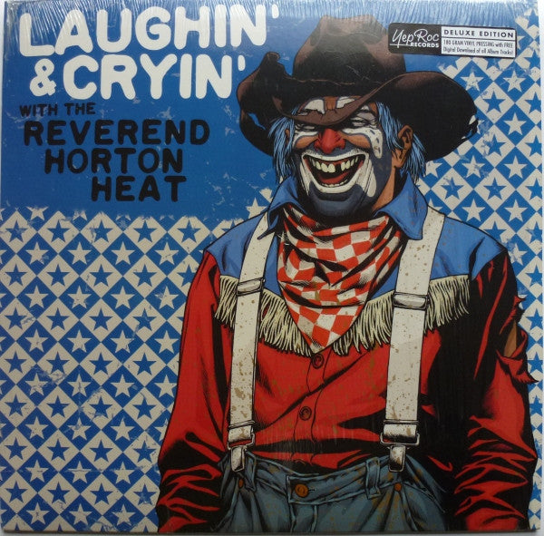 Laughin' And Cryin' With The Reverend Horton Heat by Reverend Horton Heat