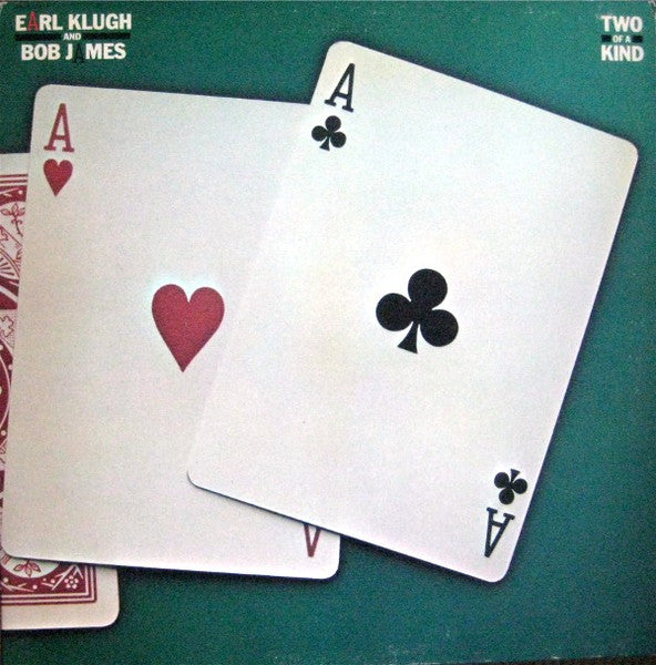Two Of A Kind by Earl Klugh