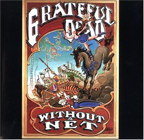 Without A Net by The Grateful Dead