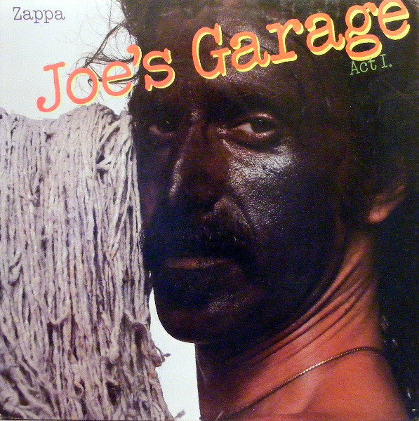 Joe's Garage Act I by Frank Zappa