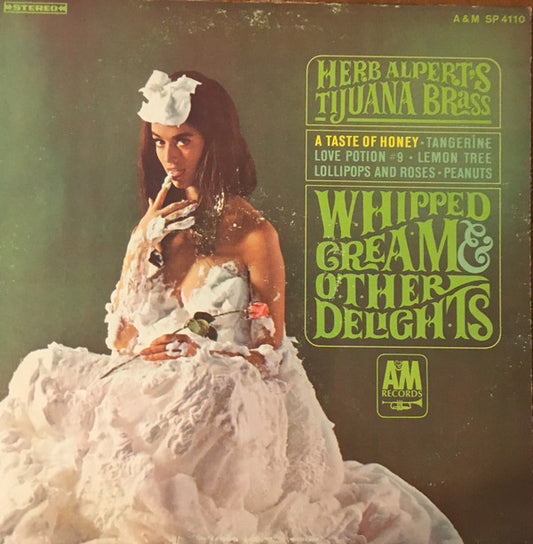 Whipped Cream & Other Delights by Herb Alpert & The Tijuana Brass