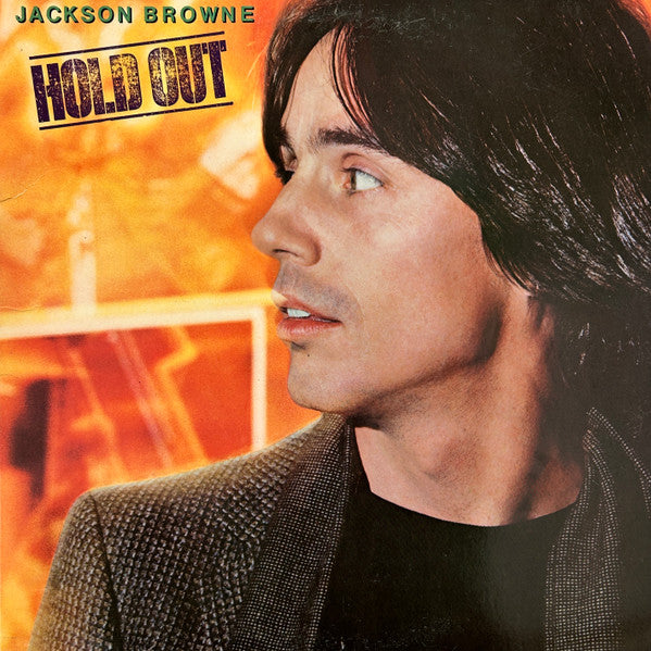 Hold Out by Jackson Browne