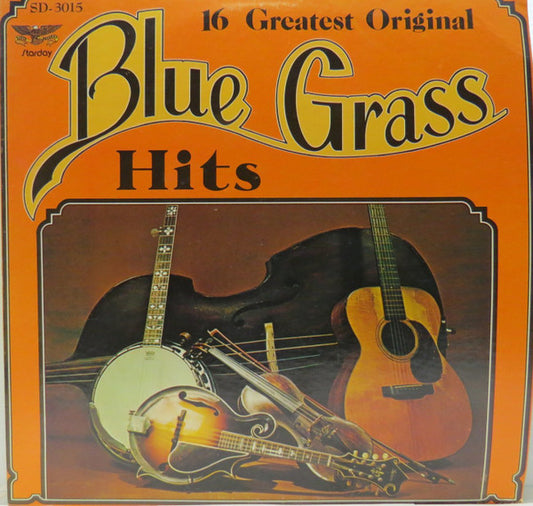 16 Greatest Original Bluegrass Hits by Various