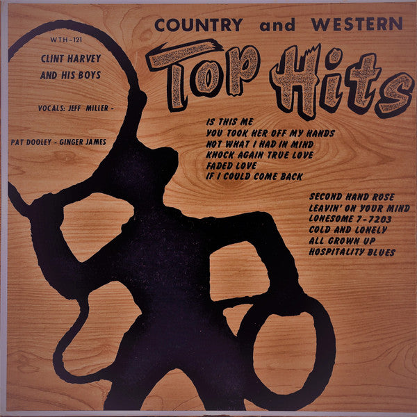 Country and Western Top Hits by Clint Harvey And The Westerners