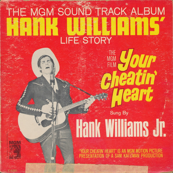 Your Cheatin' Heart (Original Motion Picture Sound Track) by Hank Williams Jr.