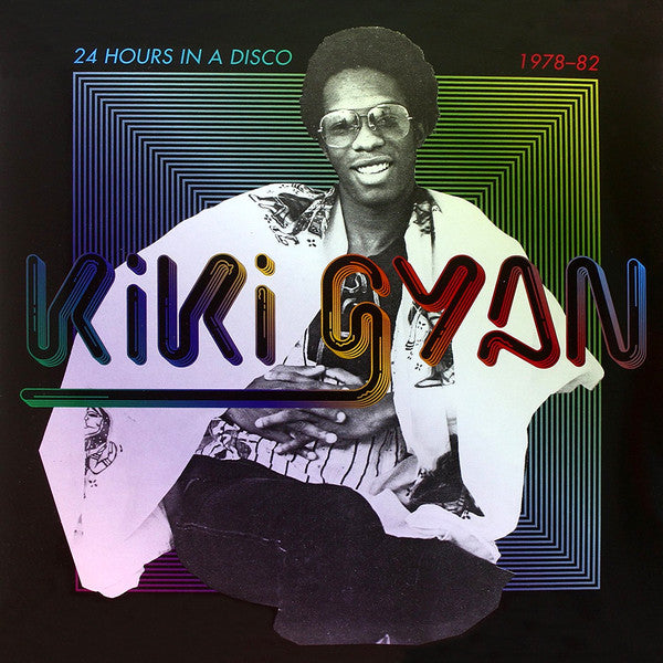 24 Hours In A Disco 1978-82 by Kiki Gyan