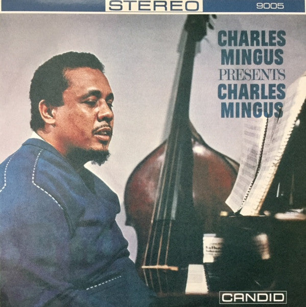 Presents Charles Mingus by Charles Mingus