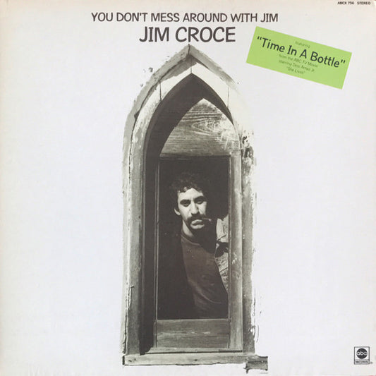You Don't Mess Around With Jim by Jim Croce