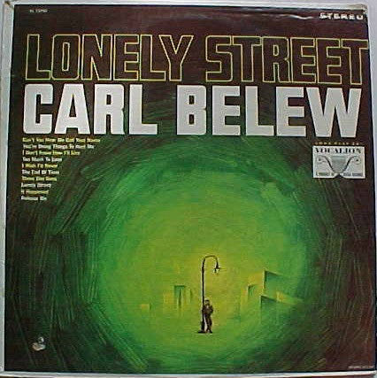 Lonely Street by Carl Belew