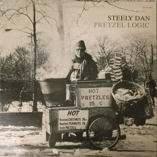 Pretzel Logic by Steely Dan