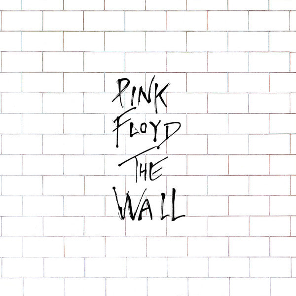 The Wall by Pink Floyd