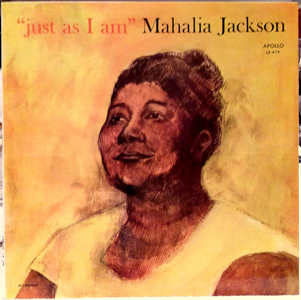 Just As I Am by Mahalia Jackson