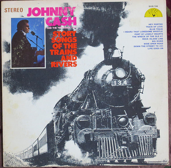 Story Songs Of The Trains And Rivers by Johnny Cash & The Tennessee Two