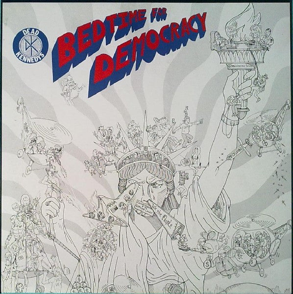 Bedtime For Democracy by Dead Kennedys