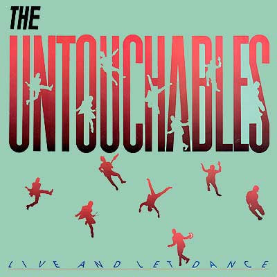 Live And Let Dance by The Untouchables (7)