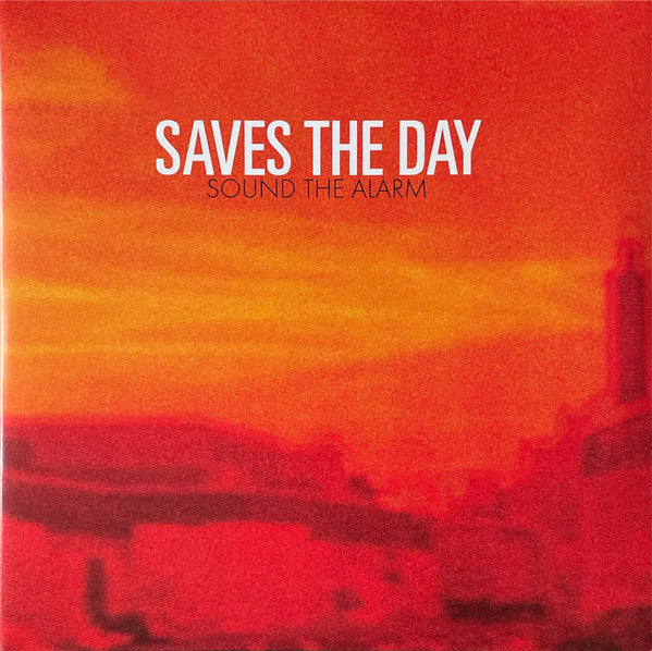 Sound The Alarm by Saves The Day