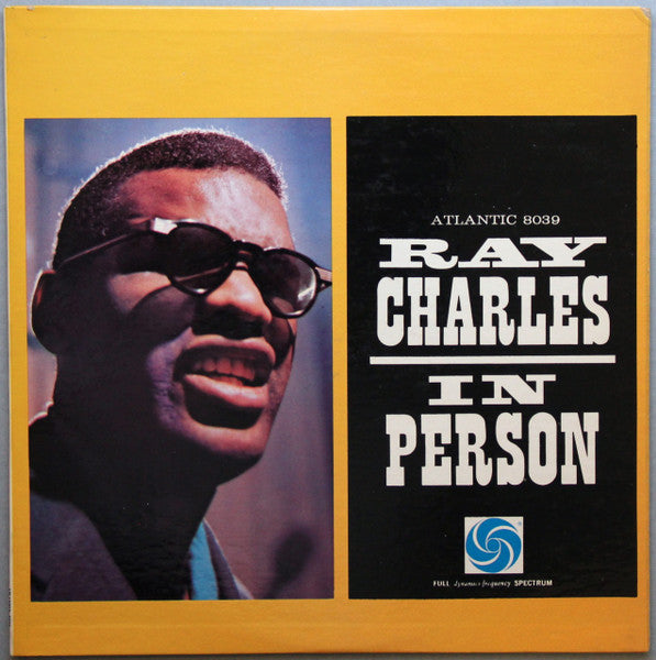 Ray Charles In Person by Ray Charles