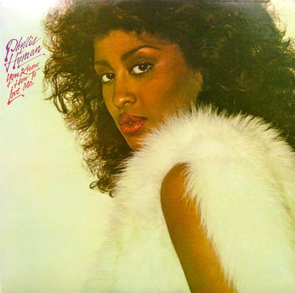 You Know How To Love Me by Phyllis Hyman
