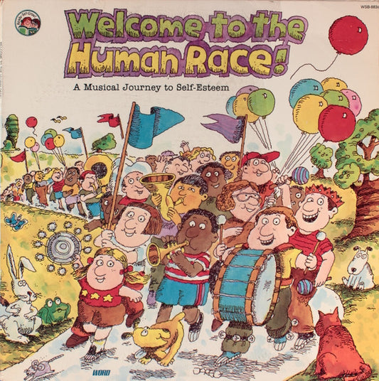 Welcome To The Human Race! by Joy Wilt
