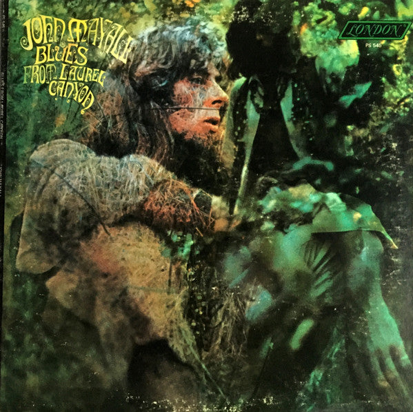 Blues From Laurel Canyon by John Mayall